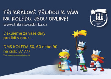 Tři králové přijdou ONLINE